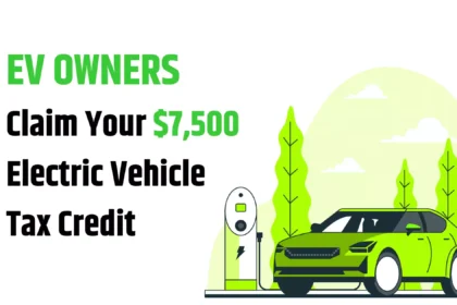 $7,500 Electric Vehicle Tax Credit